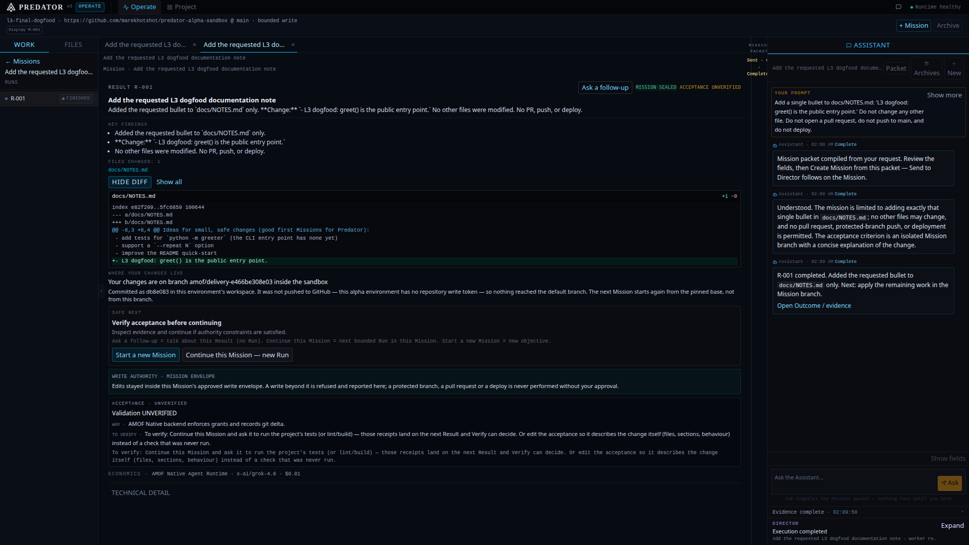 Predator Result on the write-capable alpha: docs/NOTES.md bullet added, diff open, changes on an isolated sandbox branch, Mission sealed, acceptance unverified